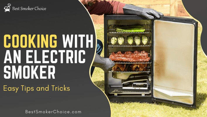 Cooking With an Electric Smoker